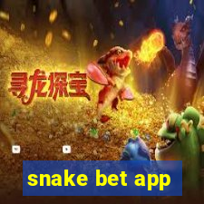 snake bet app
